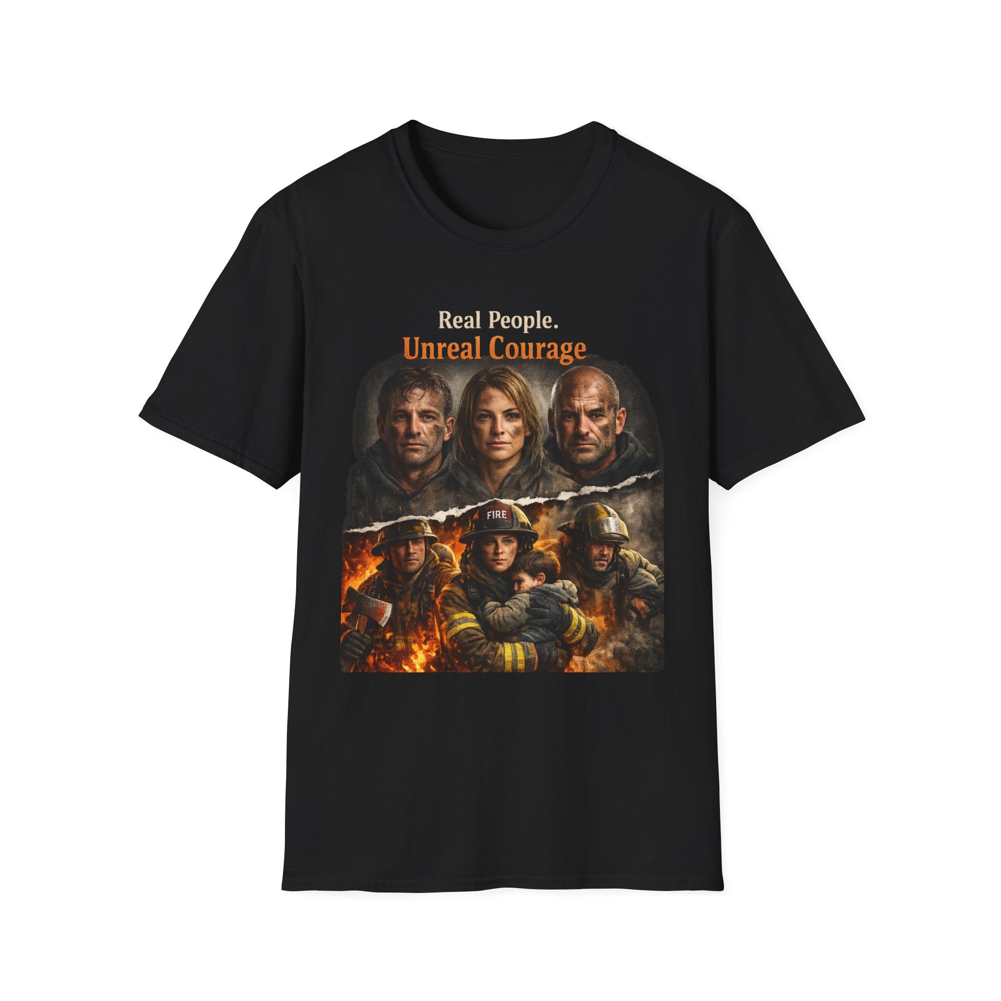 Firefighter Tribute T-Shirt — “Real People. Unreal Courage.” Memorial Tee