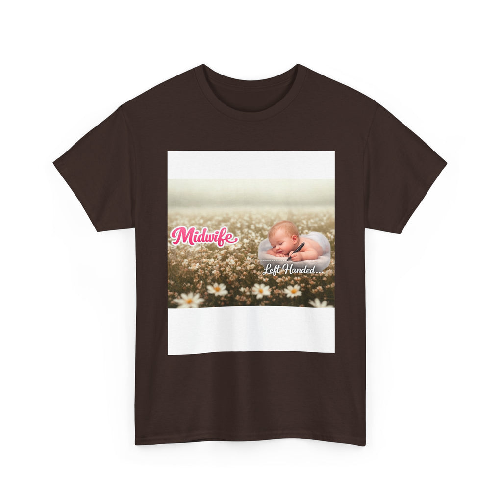 Left-handed Midwifel T-Shirt — Newborn Care & Delivery Nurse Gift