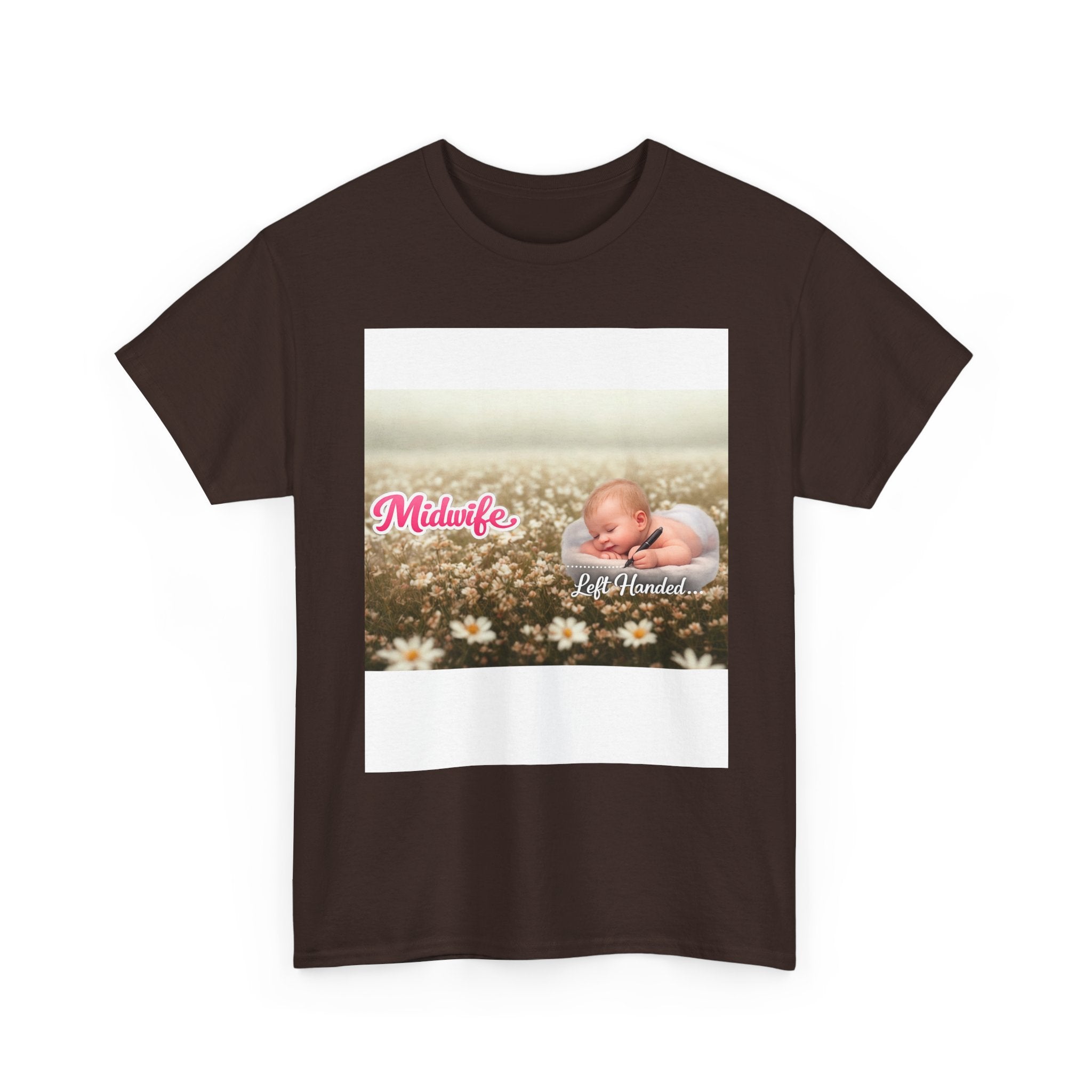 Left-handed Midwifel T-Shirt — Newborn Care & Delivery Nurse Gift