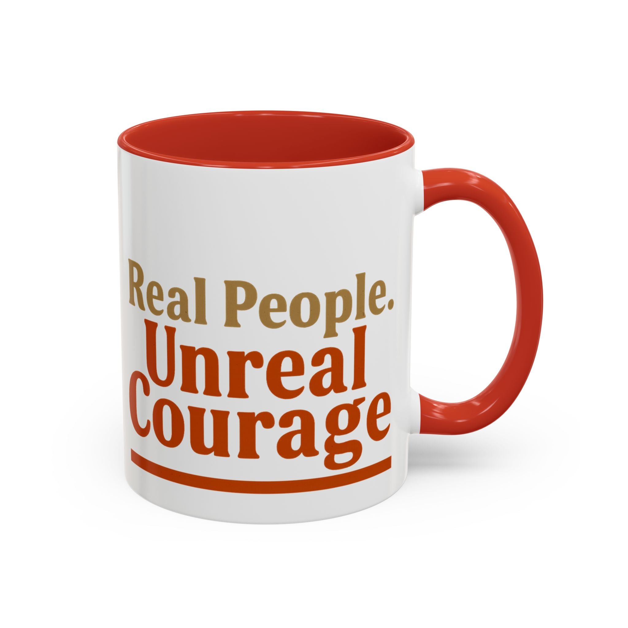 Real People, Unreal Courage Coffee Mug