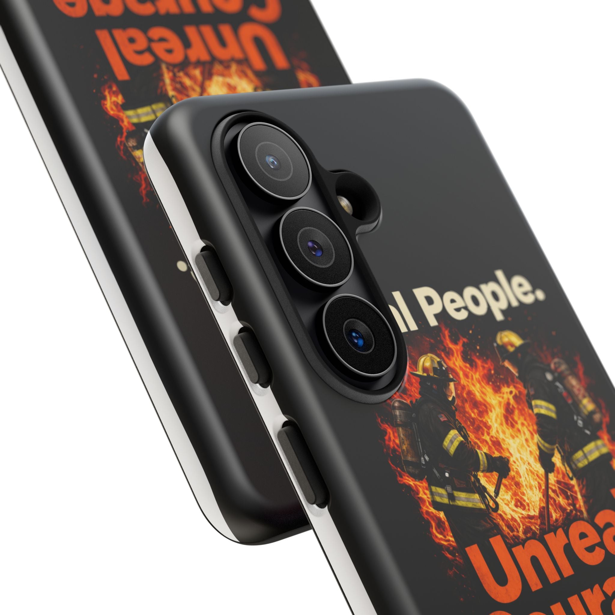 Phone Case — "Real People. Unreal Courage" Firefighter Tribute