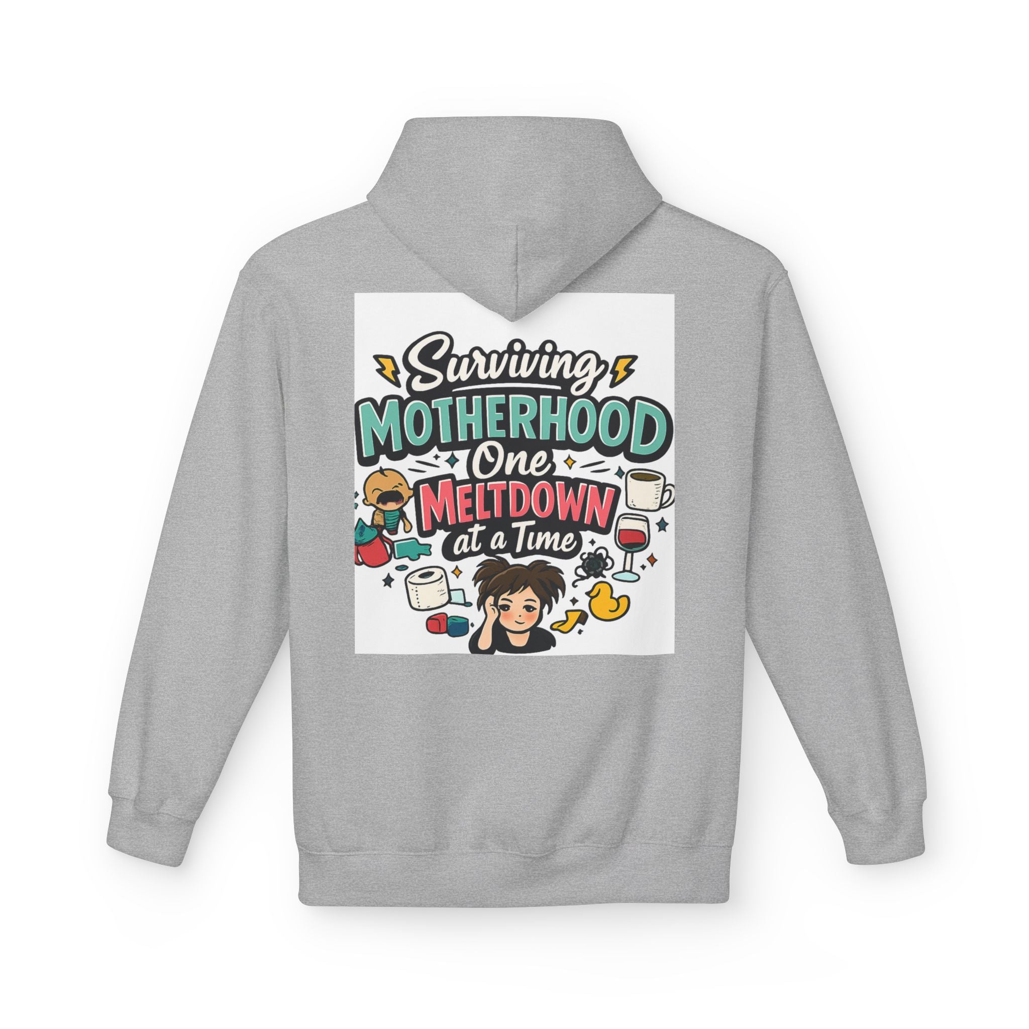 Motherhood Hoodie — "Surviving Motherhood One Meltdown at a Time" Graphic Pullover