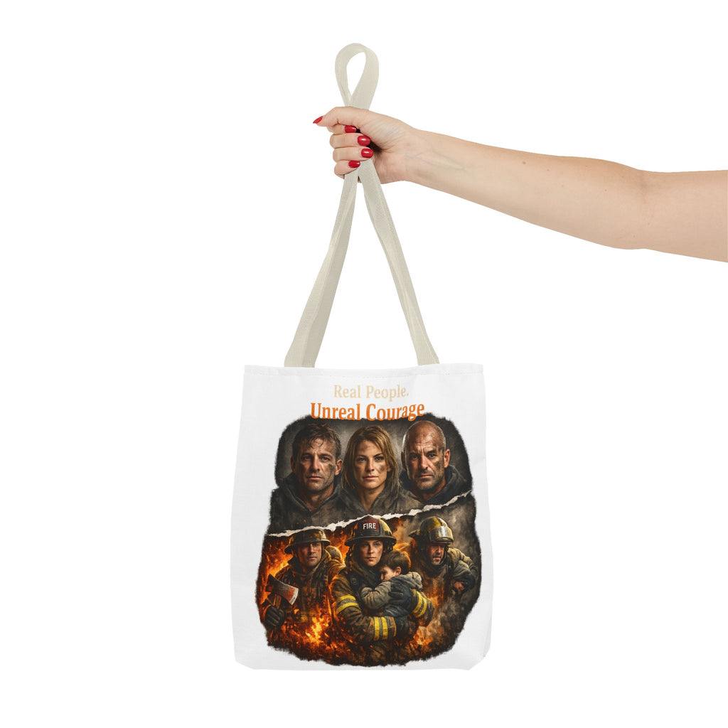 Real People, Unreal Courage Tote Bag – Firefighter Tribute Graphic Tote