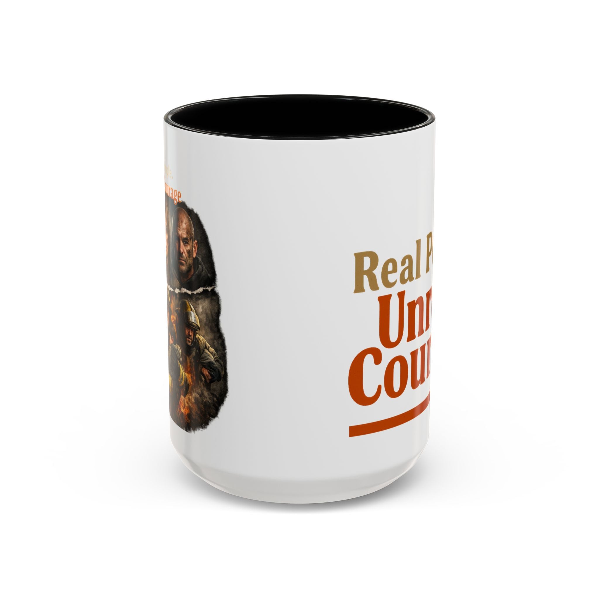 Real People, Unreal Courage Coffee Mug