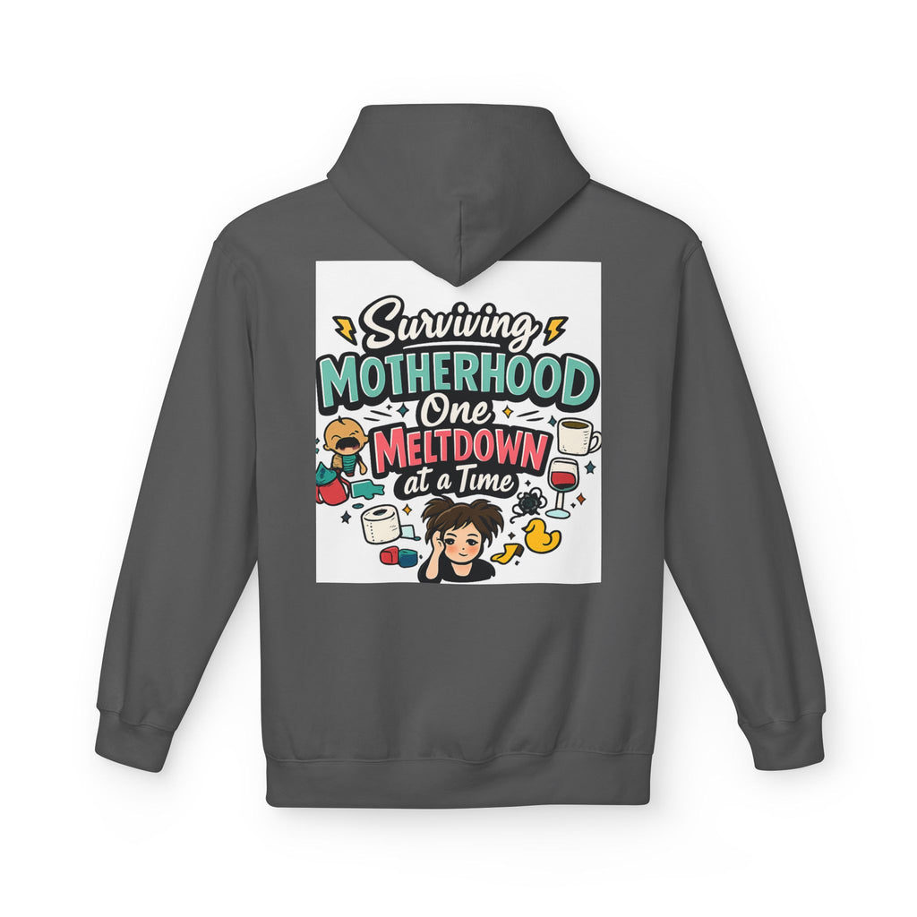Motherhood Hoodie — "Surviving Motherhood One Meltdown at a Time" Graphic Pullover