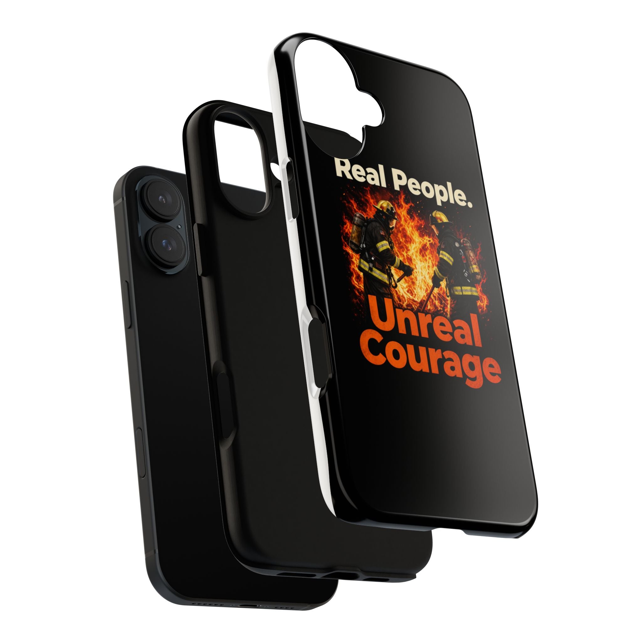 Phone Case — "Real People. Unreal Courage" Firefighter Tribute