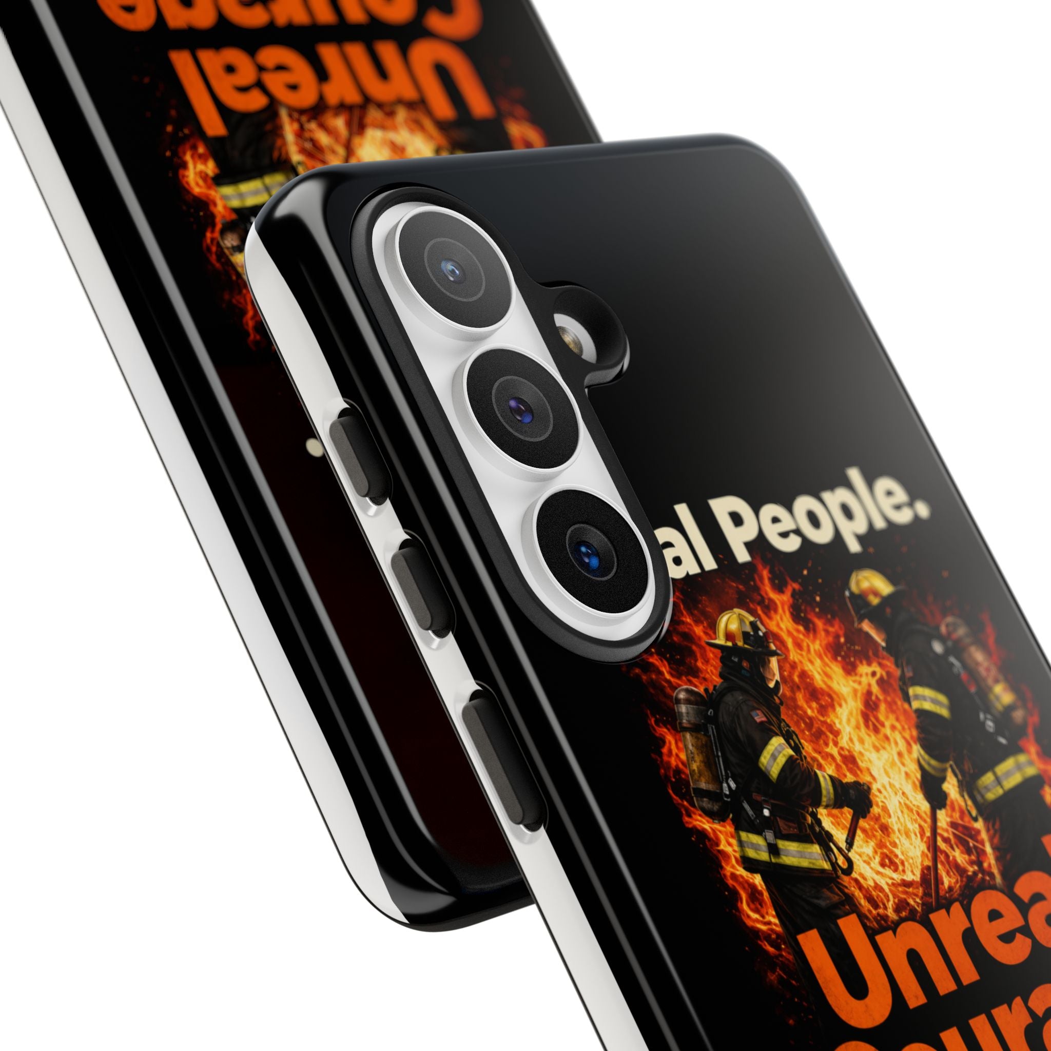 Phone Case — "Real People. Unreal Courage" Firefighter Tribute