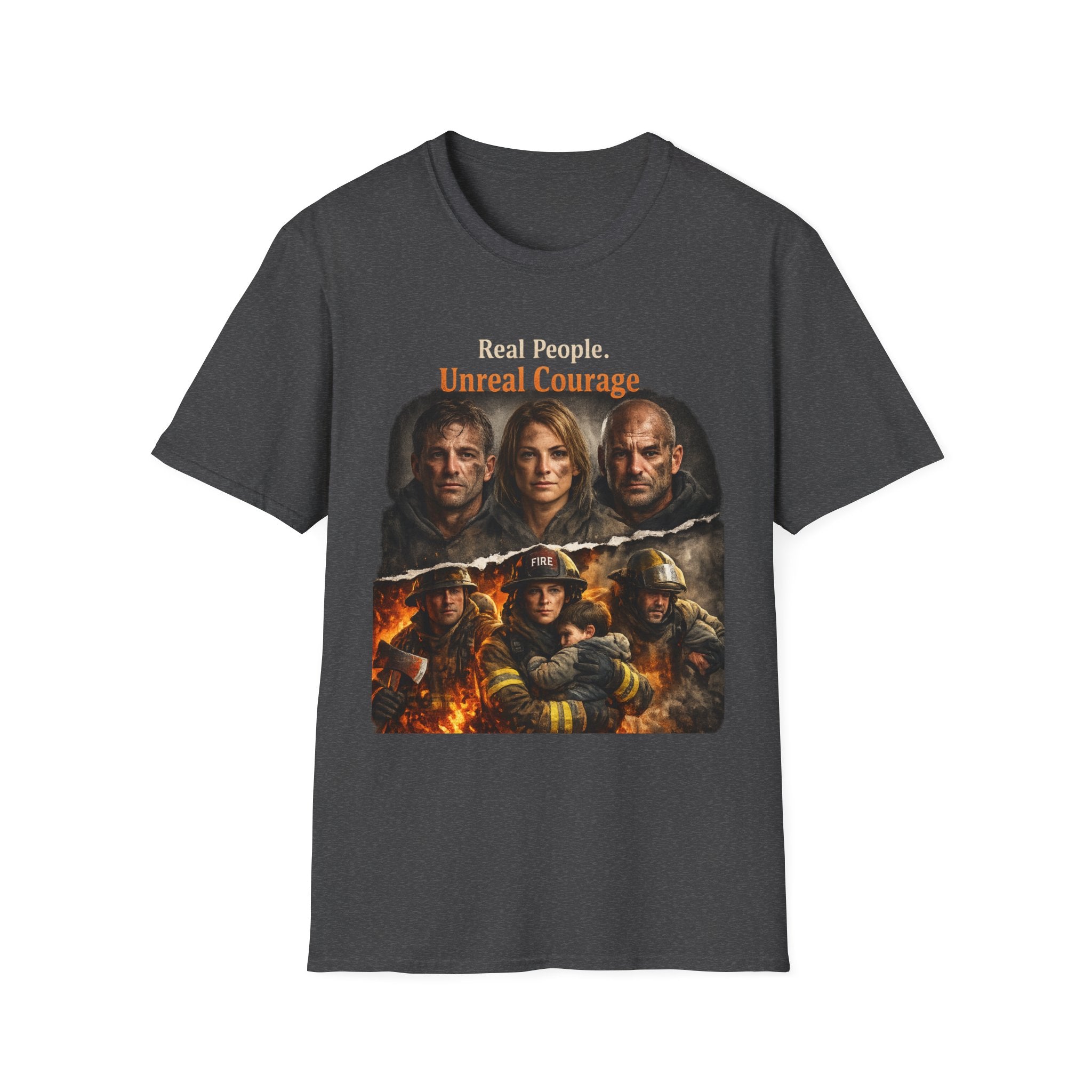 Firefighter Tribute T-Shirt — “Real People. Unreal Courage.” Memorial Tee