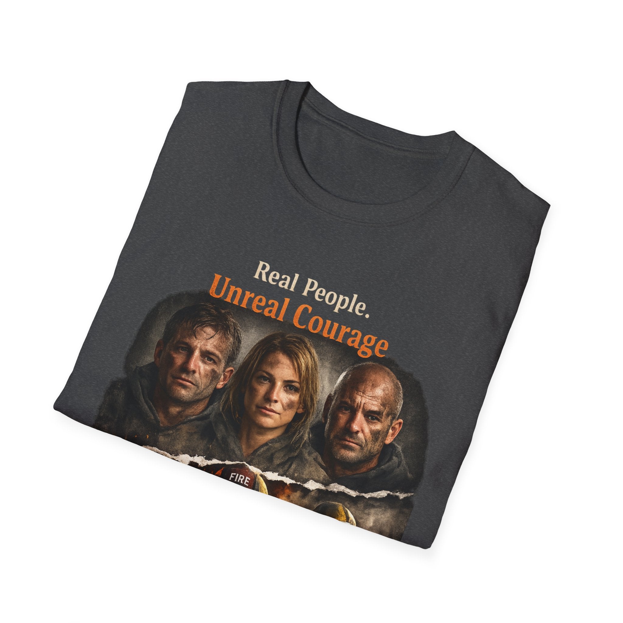 Firefighter Tribute T-Shirt — “Real People. Unreal Courage.” Memorial Tee