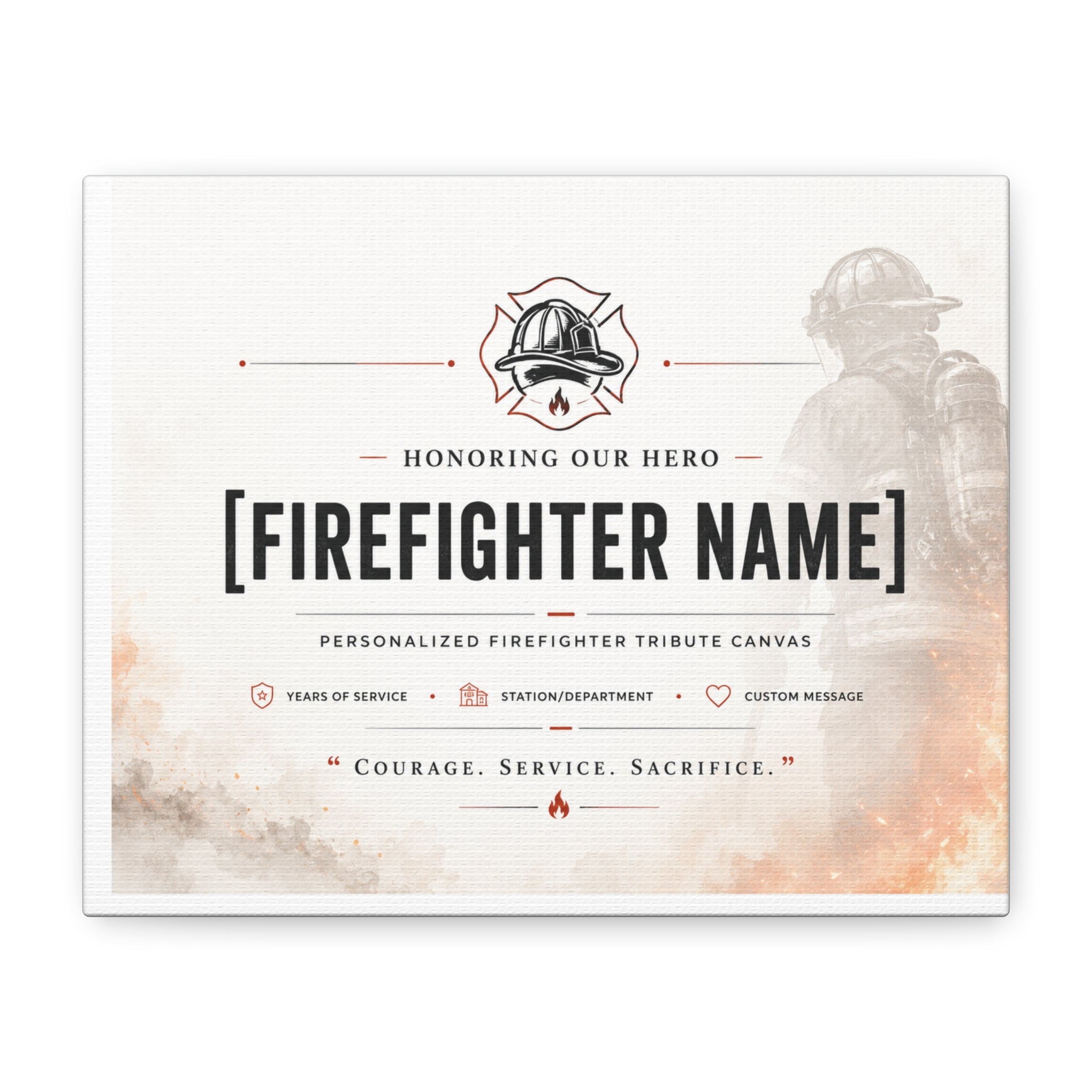 Firefighter Tribute Canvas Print — Real People. Unreal Courage.