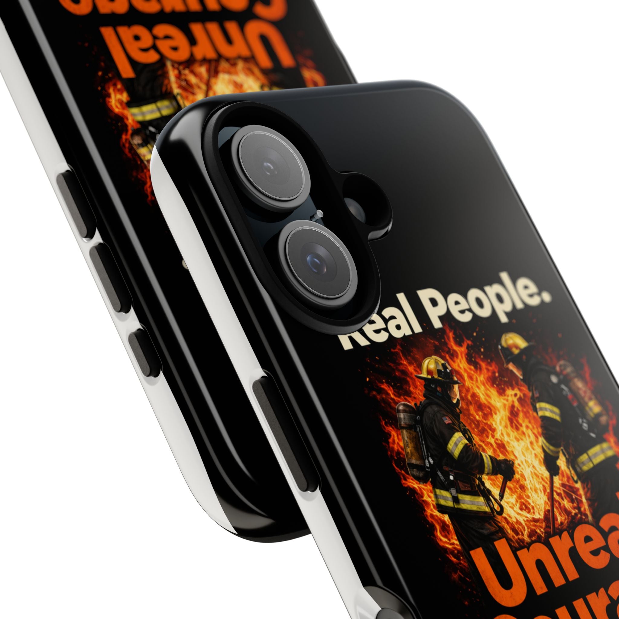 Phone Case — "Real People. Unreal Courage" Firefighter Tribute