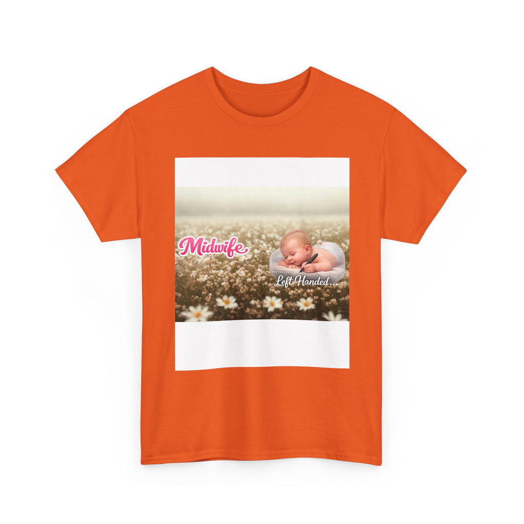 Left-handed Midwifel T-Shirt — Newborn Care & Delivery Nurse Gift