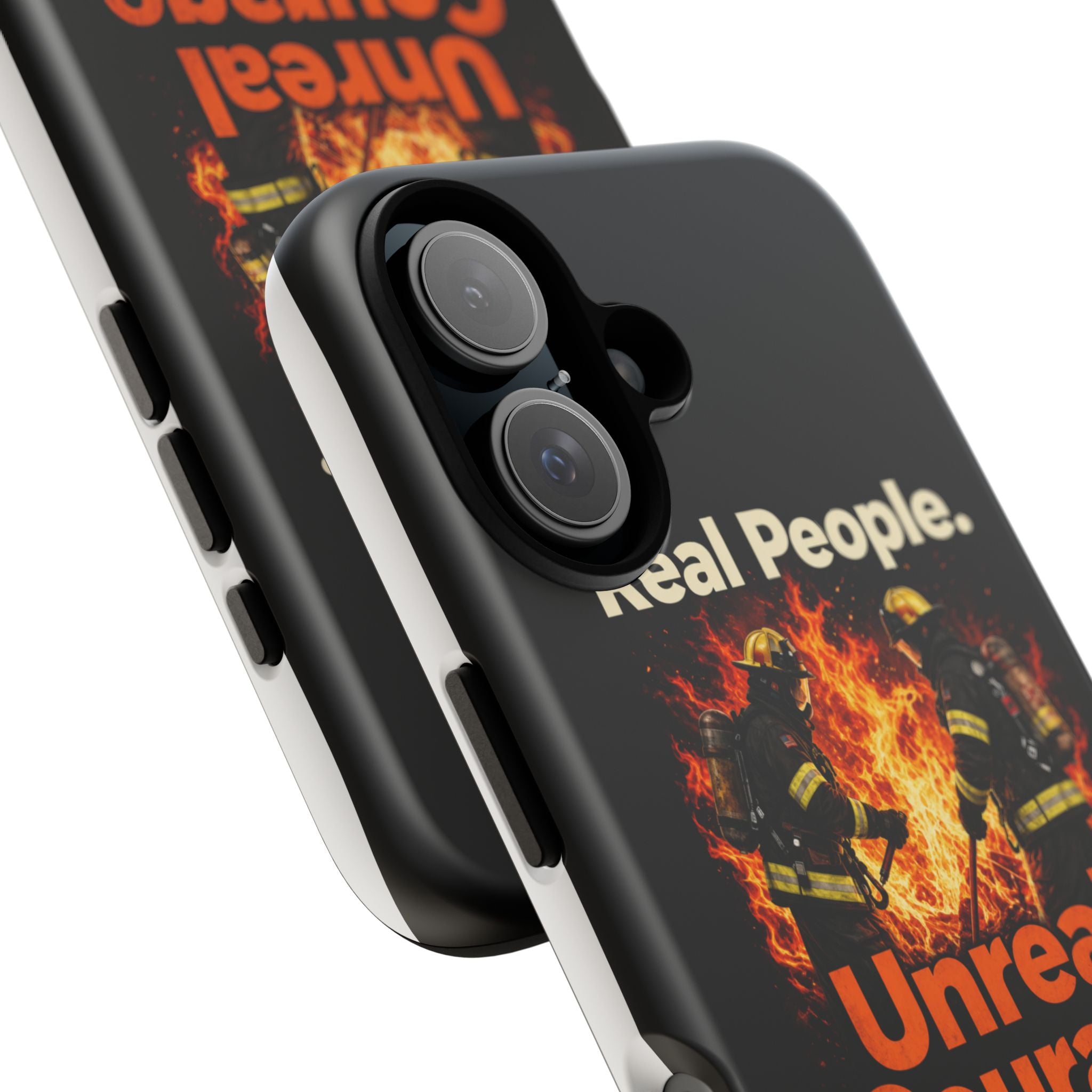 Phone Case — "Real People. Unreal Courage" Firefighter Tribute