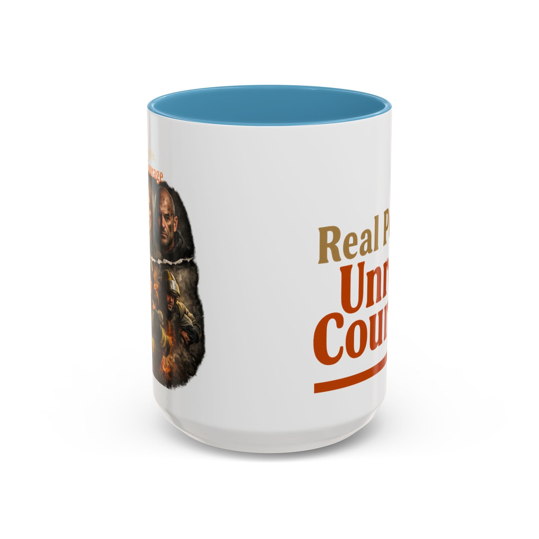 Real People, Unreal Courage Coffee Mug