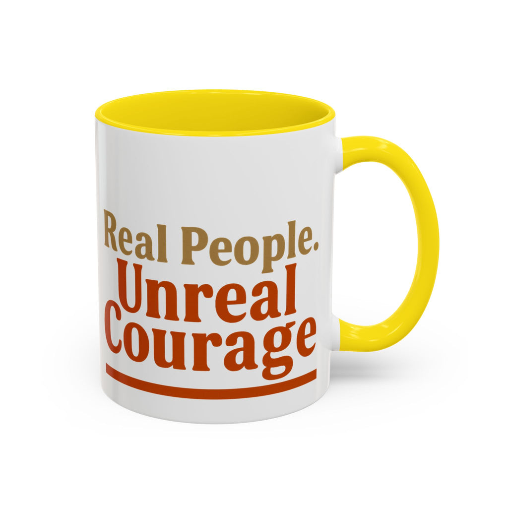 Real People, Unreal Courage Coffee Mug