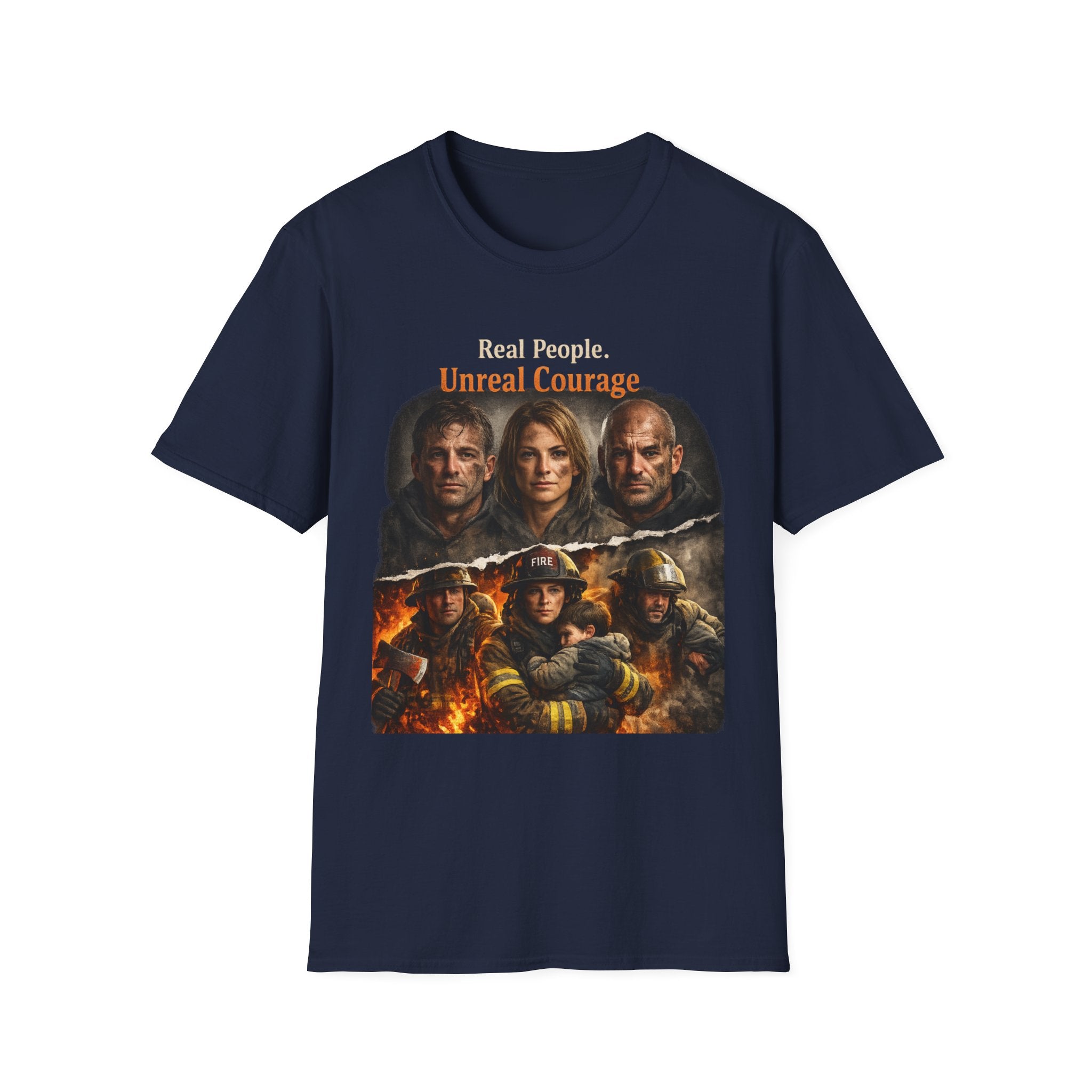 Firefighter Tribute T-Shirt — “Real People. Unreal Courage.” Memorial Tee