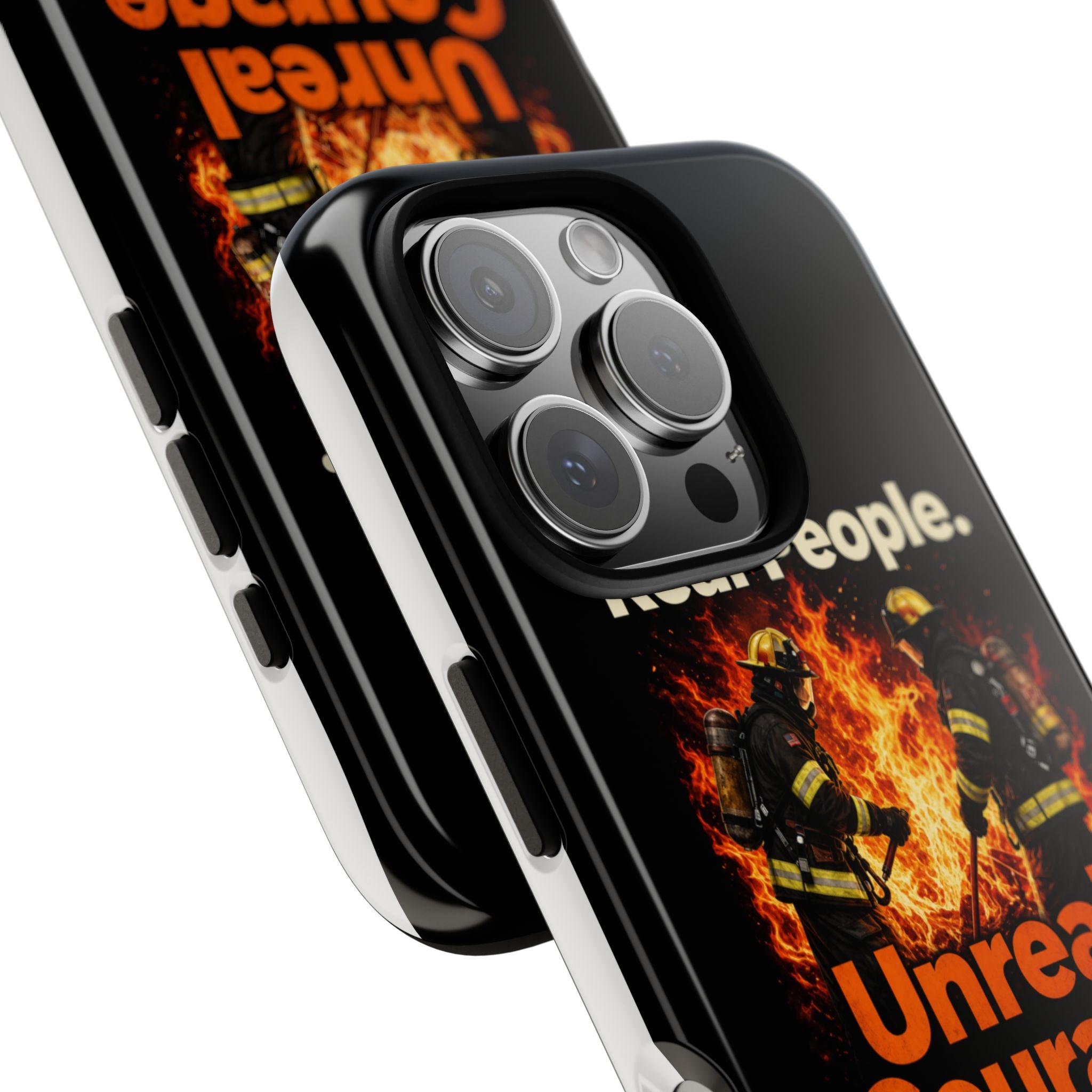 Phone Case — "Real People. Unreal Courage" Firefighter Tribute