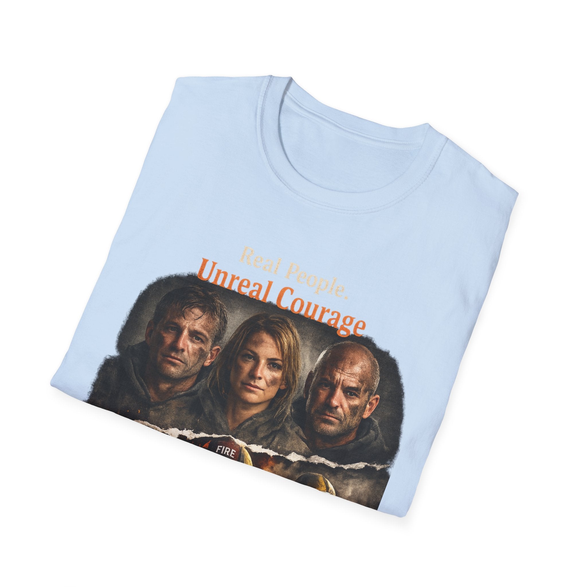 Firefighter Tribute T-Shirt — “Real People. Unreal Courage.” Memorial Tee