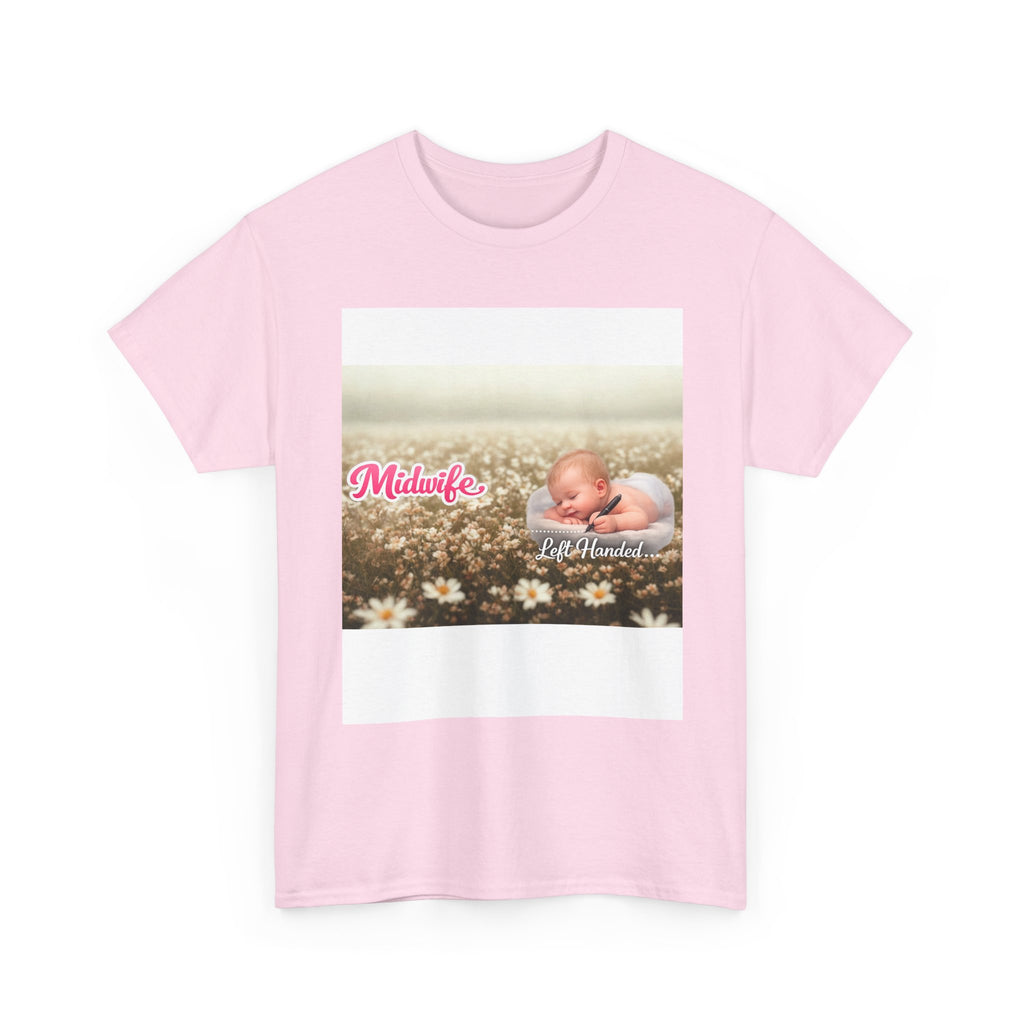 Left-handed Midwifel T-Shirt — Newborn Care & Delivery Nurse Gift