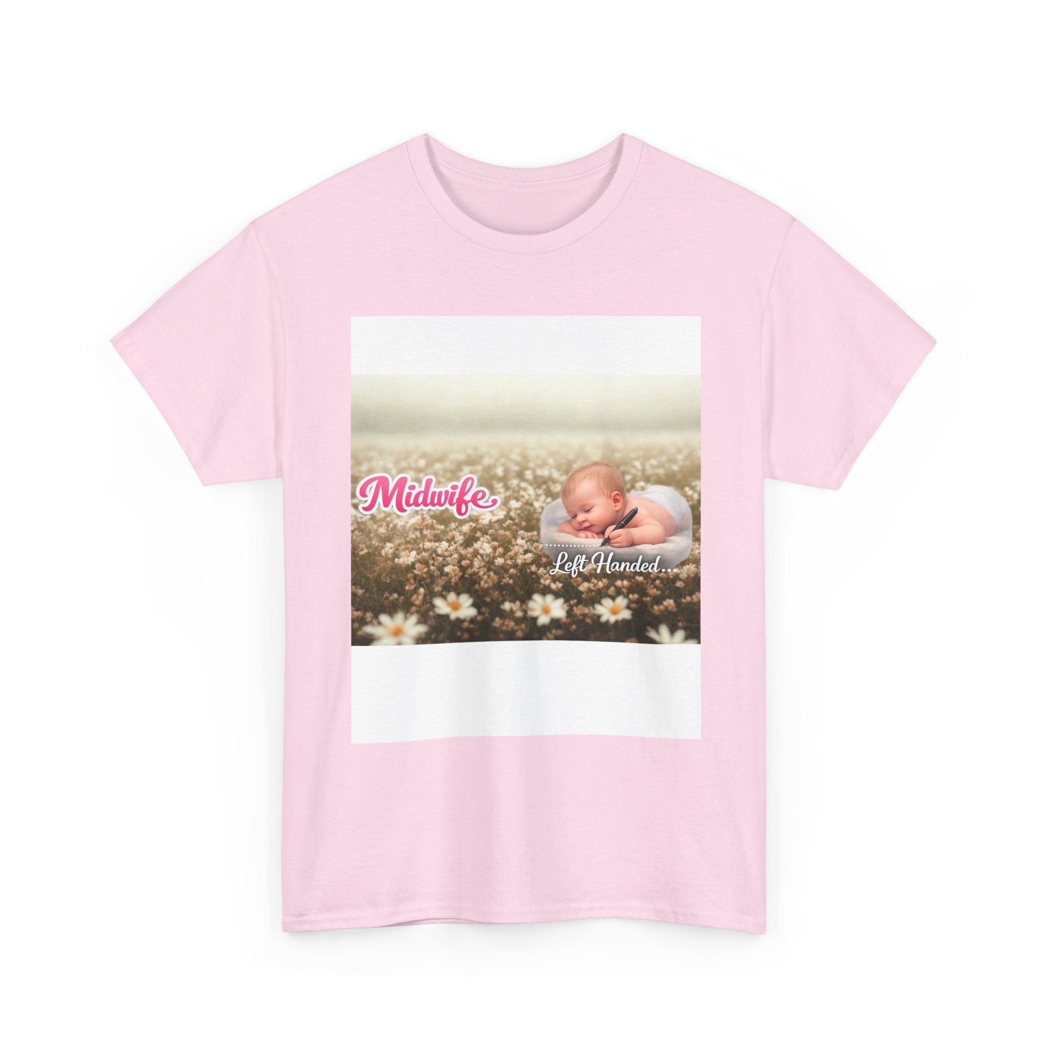 Left-handed Midwifel T-Shirt — Newborn Care & Delivery Nurse Gift