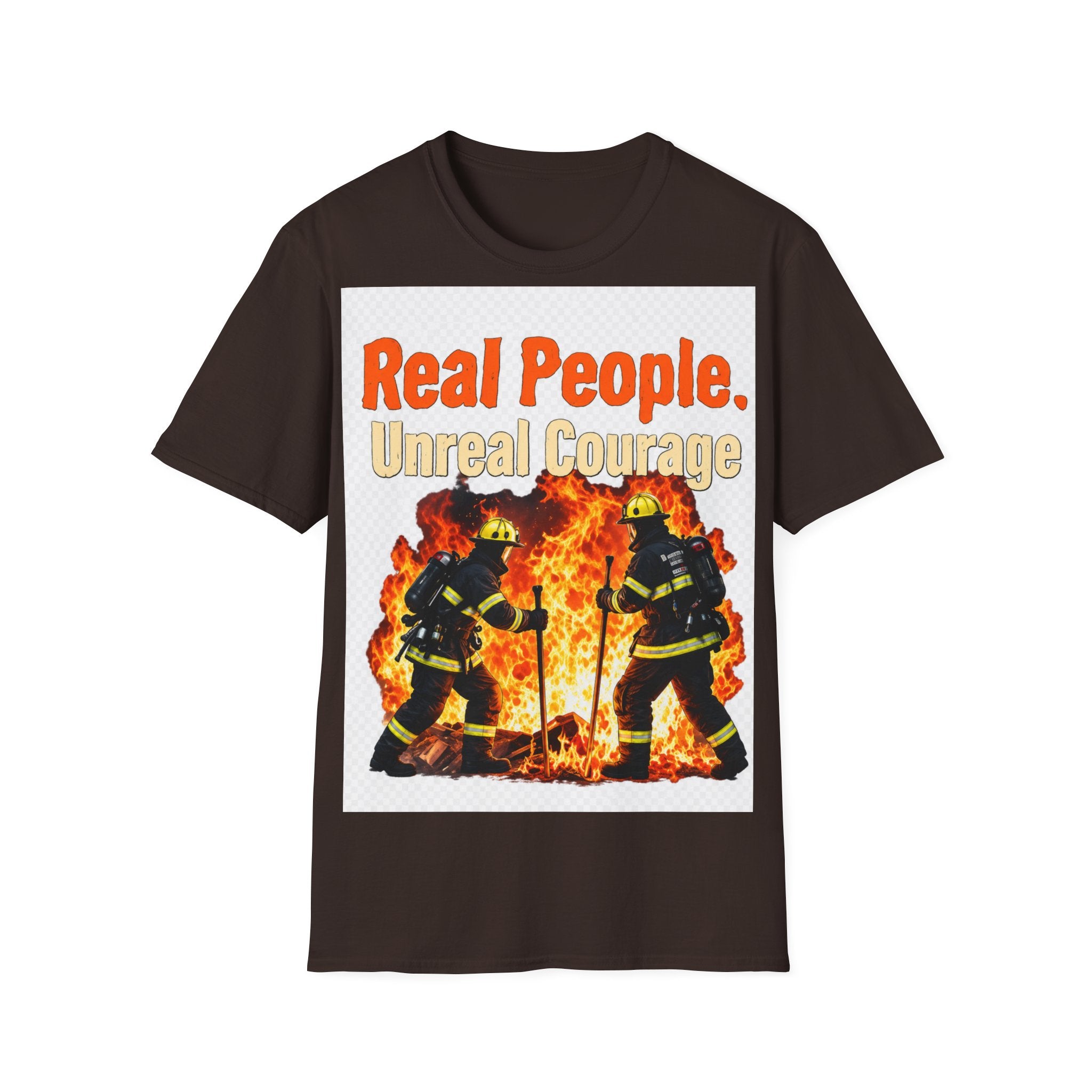 Firefighter T-Shirt - "Real People. Unreal Courage" Graphic Tee