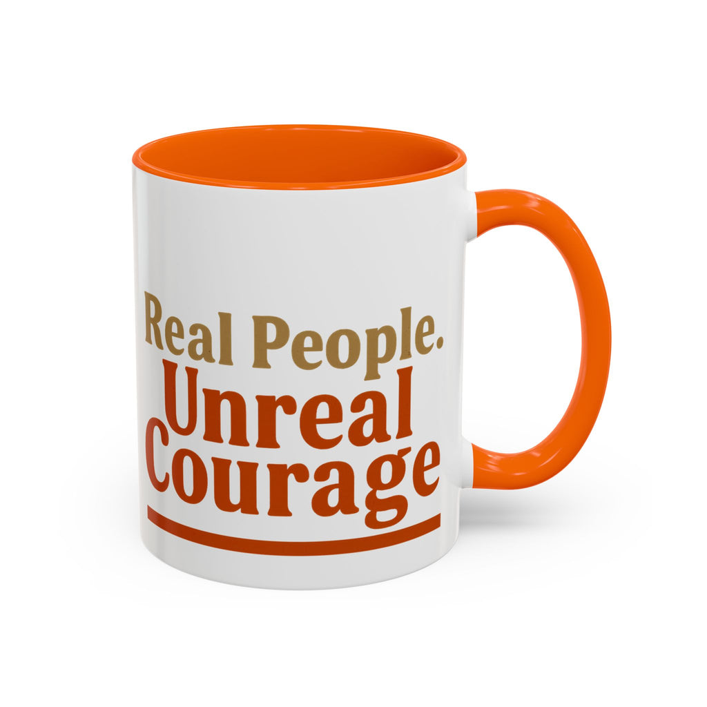 Real People, Unreal Courage Coffee Mug