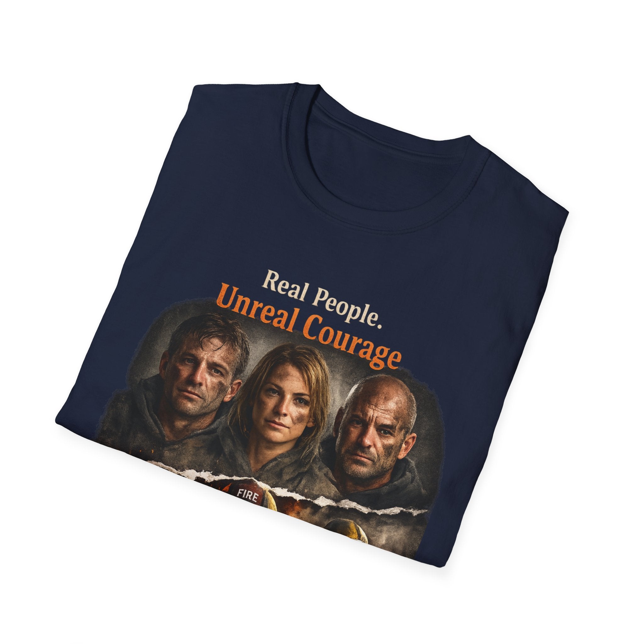 Firefighter Tribute T-Shirt — “Real People. Unreal Courage.” Memorial Tee