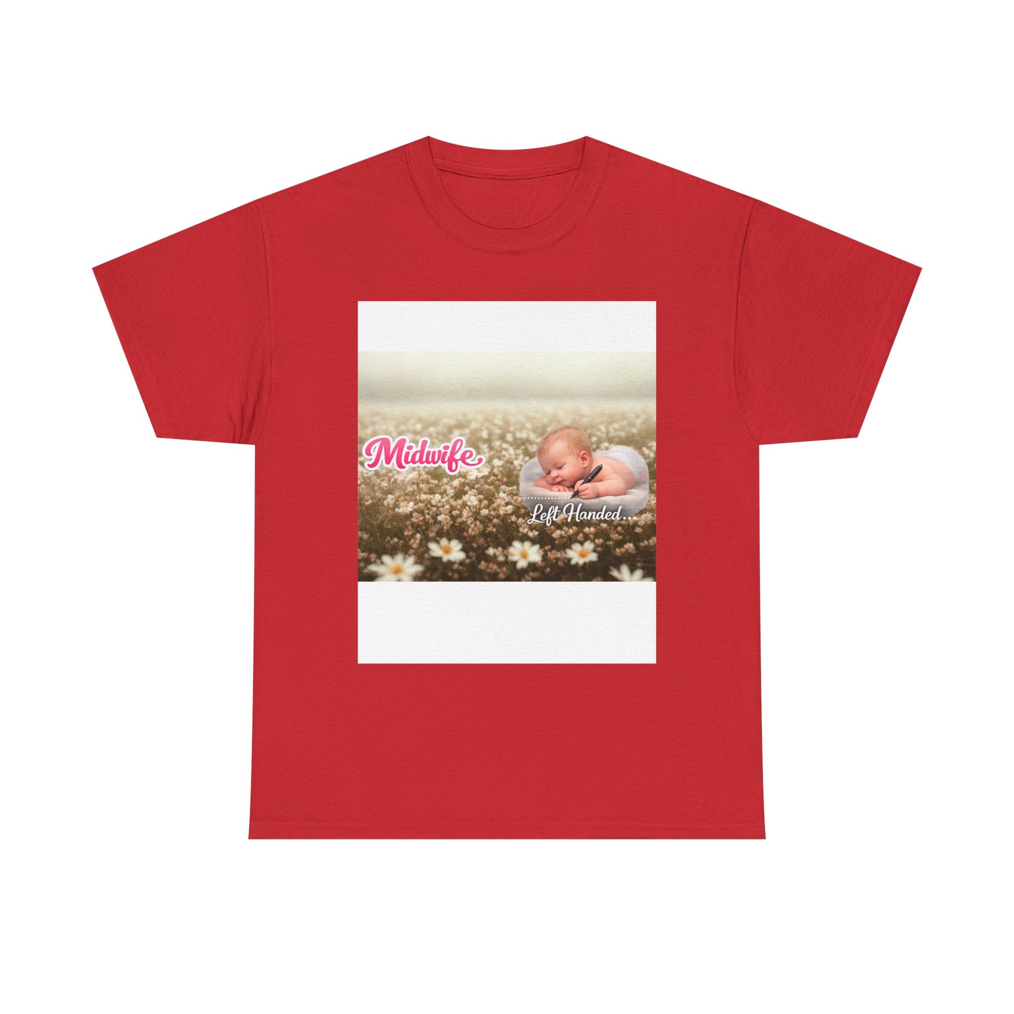 Left-handed Midwifel T-Shirt — Newborn Care & Delivery Nurse Gift